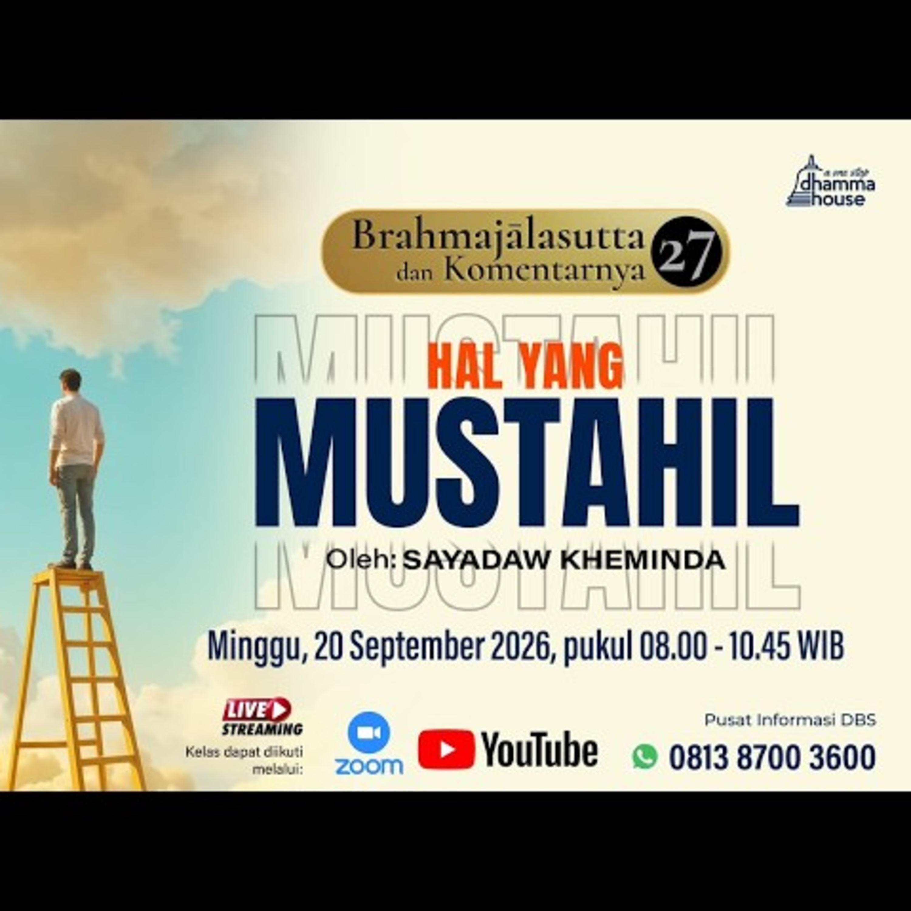 Ashin Kheminda - BRAHMAJALASUTTA & KOMENTARNYA (27); Hal yang Mustahil cover art