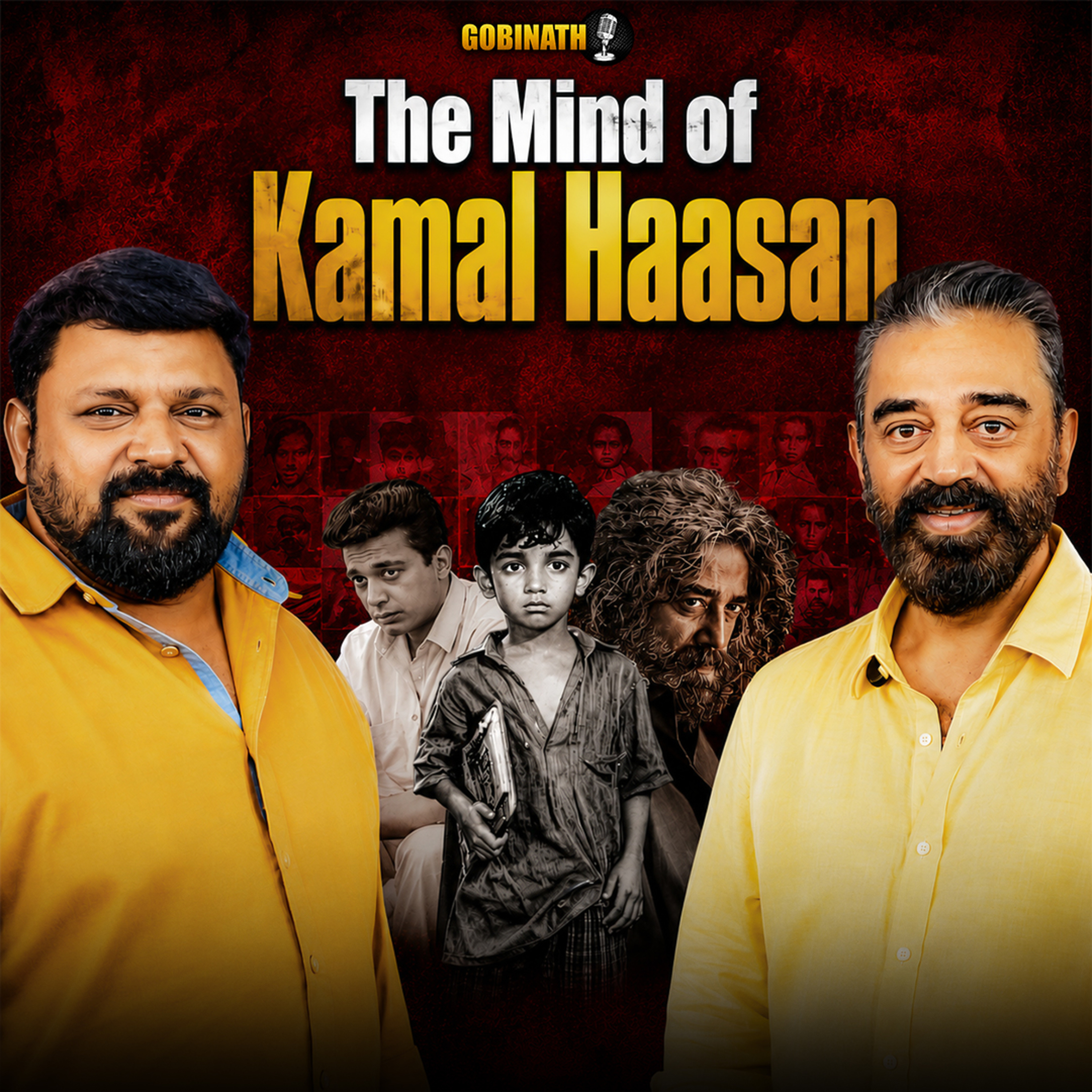 Kamal Haasan's Thoughts on Cinema, Philosophy, AI, Creativity, Money & Life | The Gobinath Podcast cover art