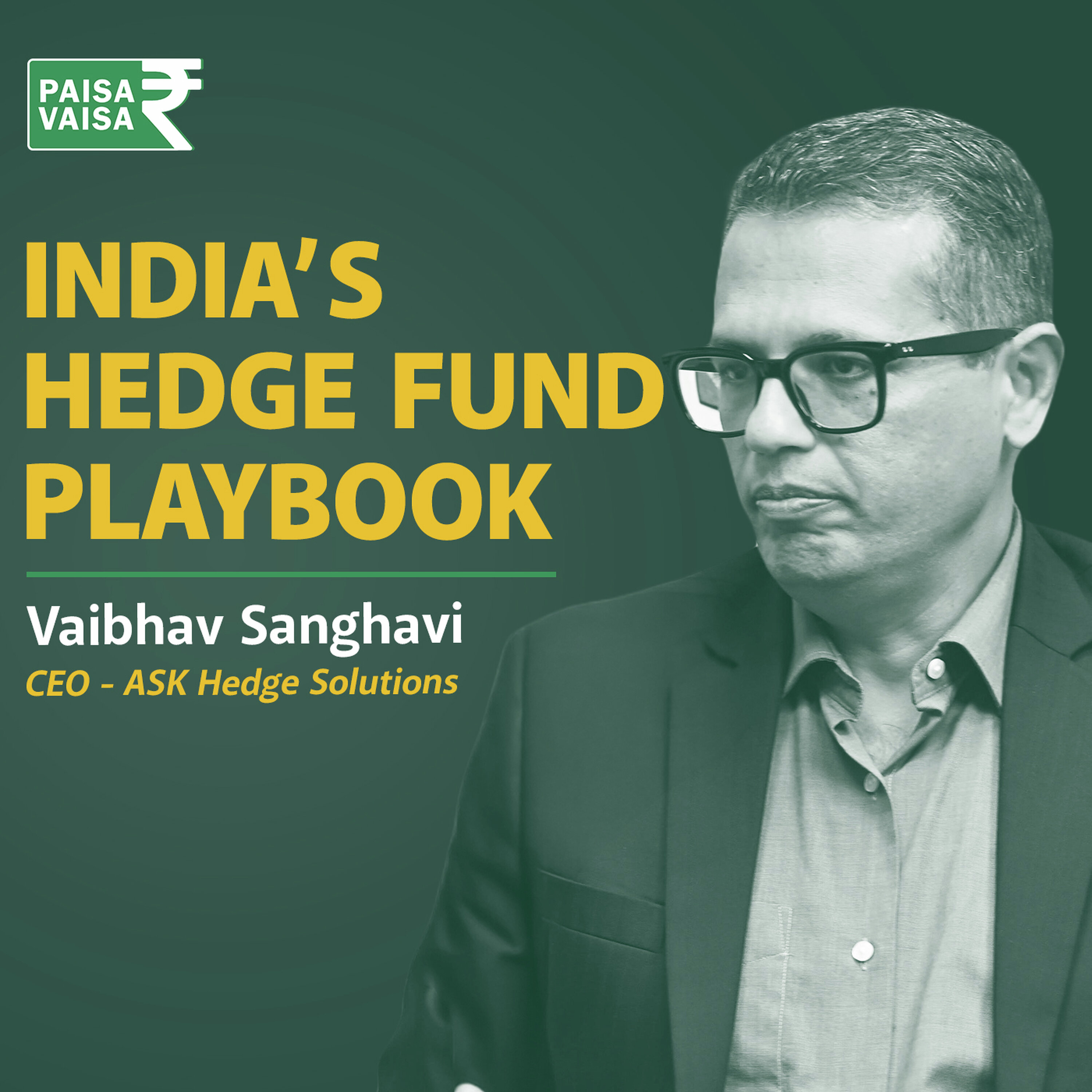 Inside a Hedge Fund Manager’s Mind: Risk, Shorts and Absolute Returns | Paisa Vaisa