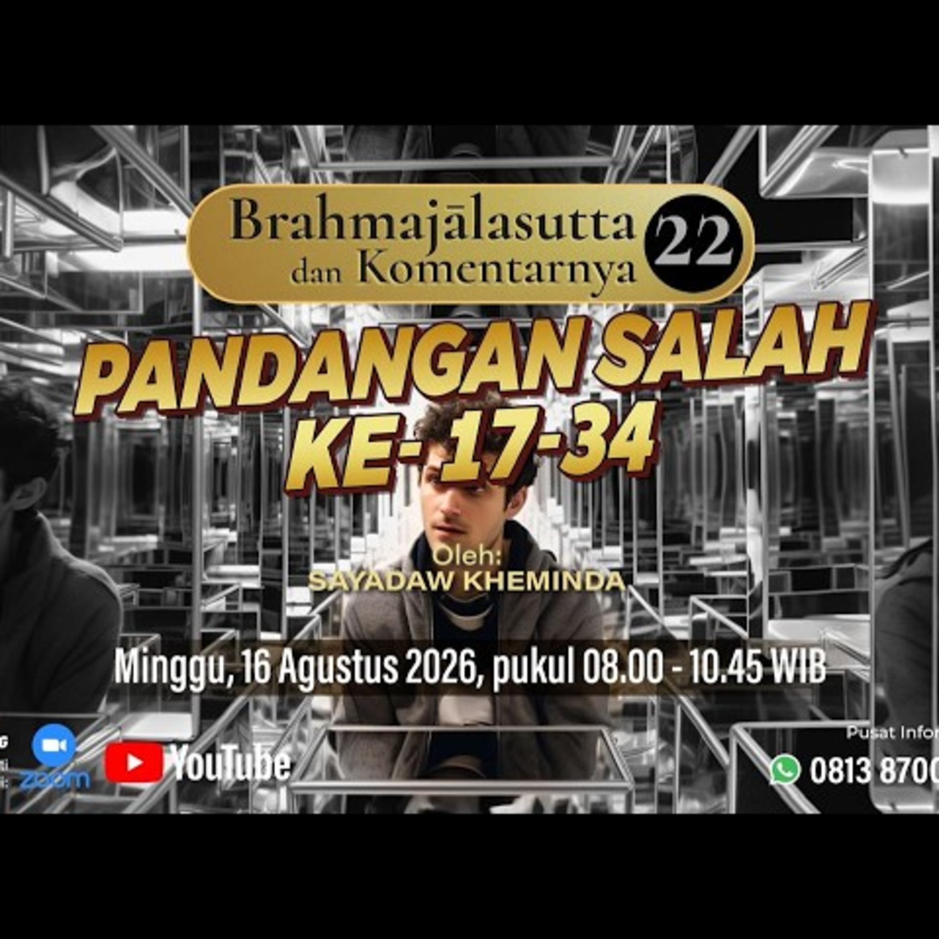 Ashin Kheminda - BRAHMAJALASUTTA & KOMENTARNYA (22); Pandangan Salah ke-17-34 cover art