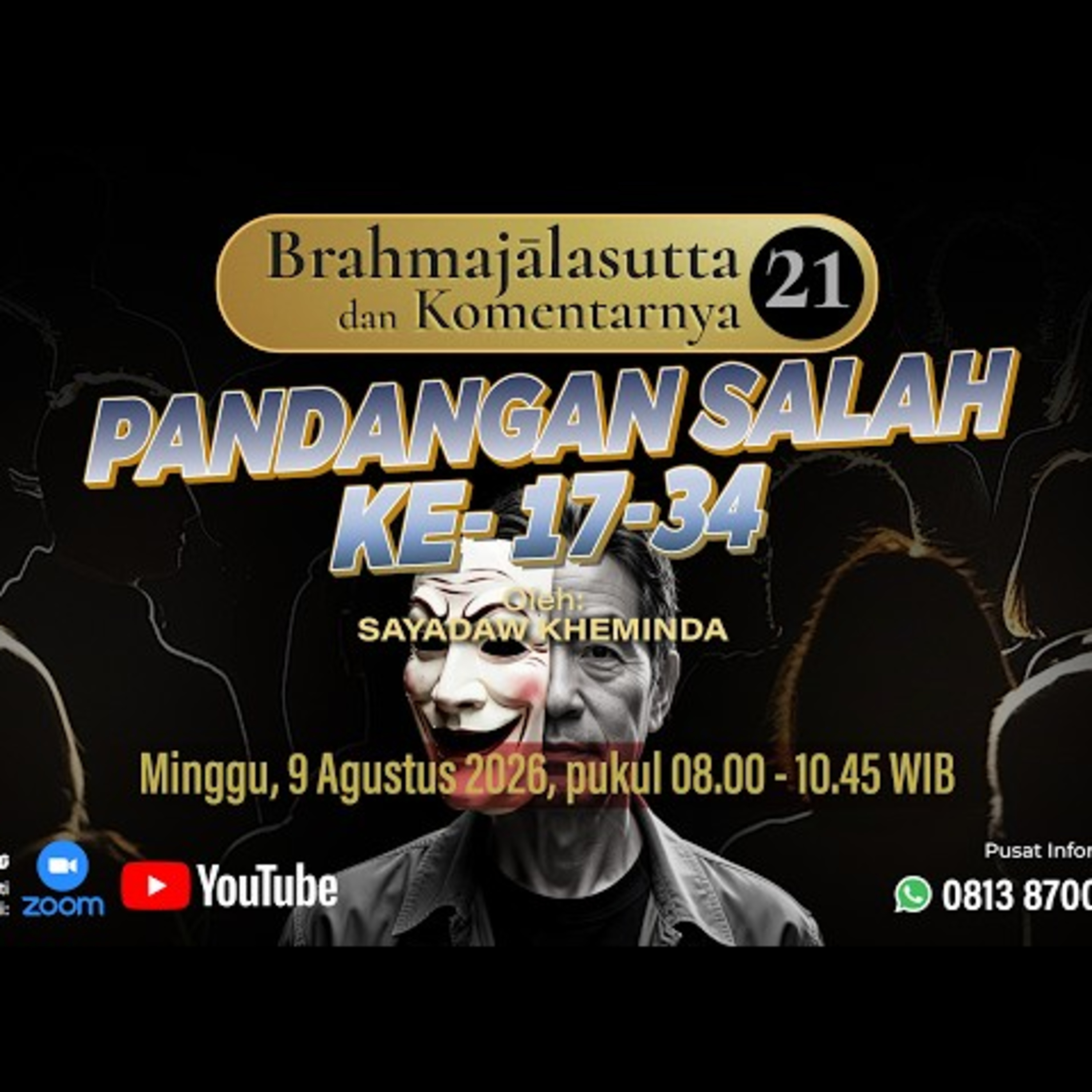 Ashin Kheminda - BRAHMAJALASUTTA & KOMENTARNYA (21); Pandangan Salah ke-17-34 cover art