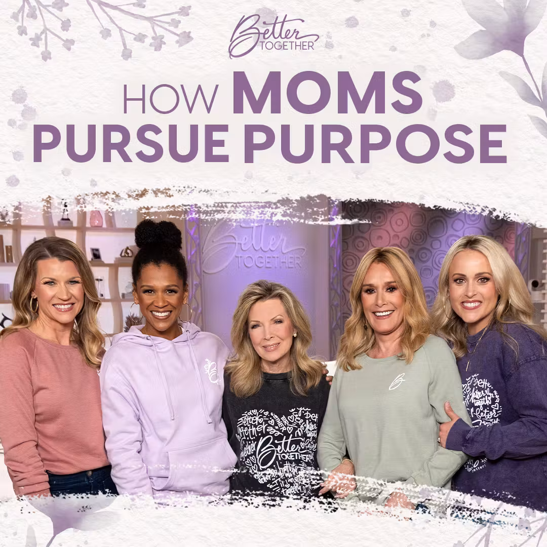 How Moms Pursue Purpose with Laurie Crouch, Sheila Walsh, Kirsten Watson, Christy Wright, and Brittany Price Brooker cover art