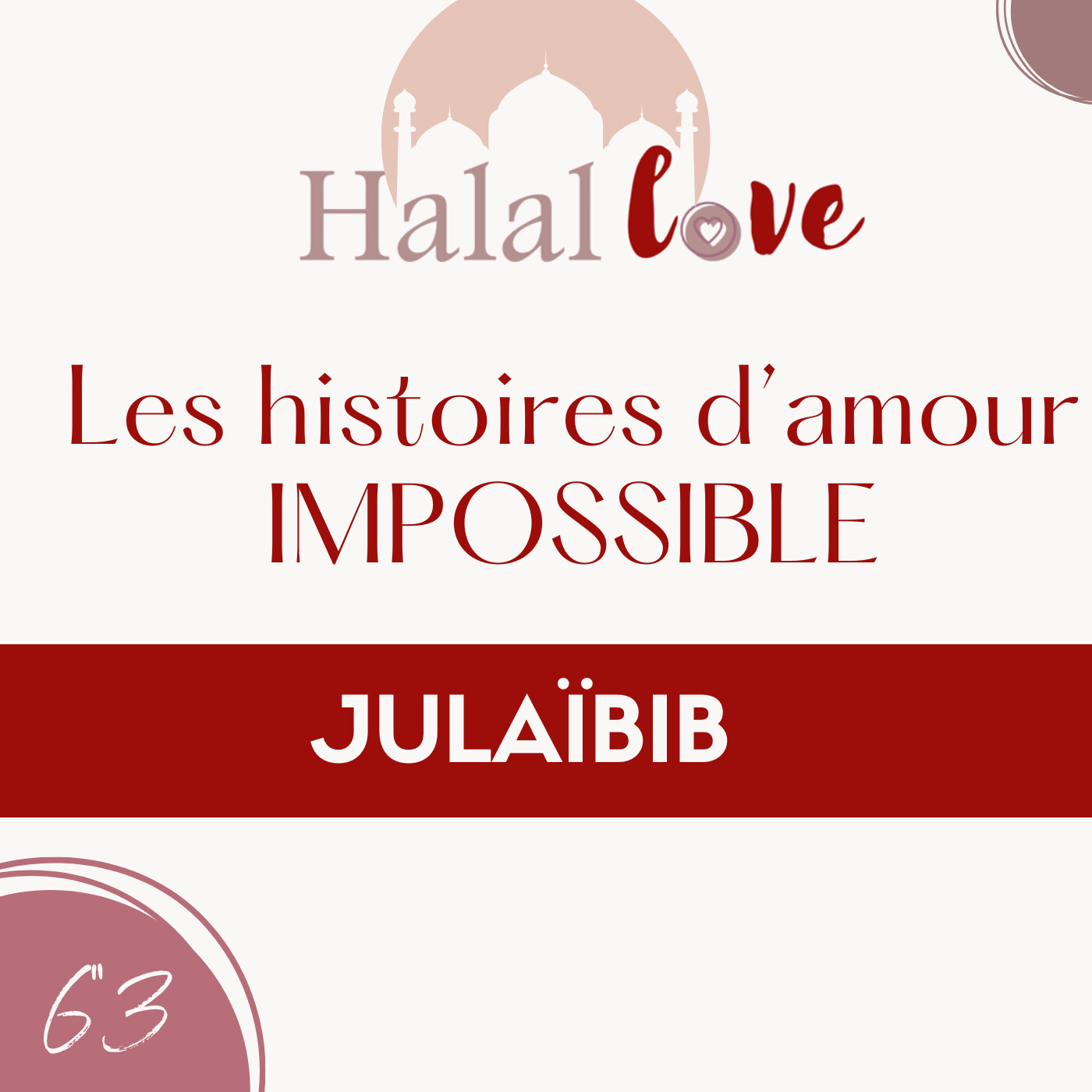 #63 - Les histoires d’amour (im)possibles – Partie 1 JULAÏBIB cover art