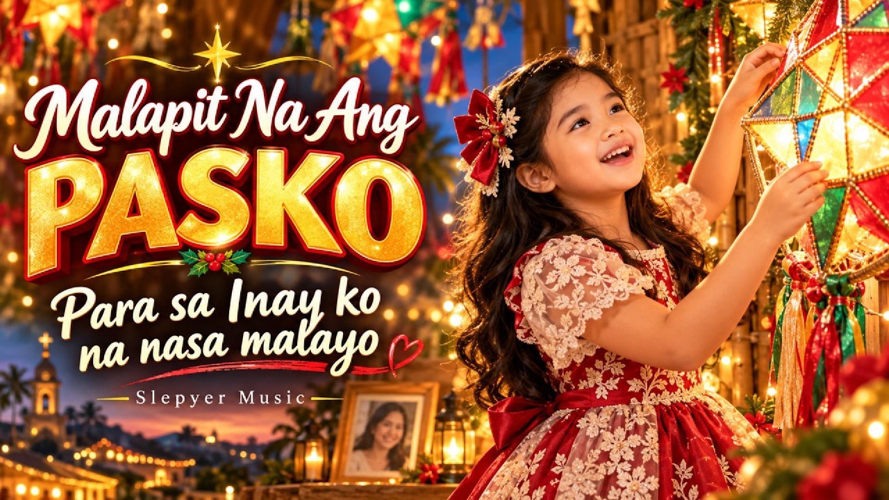 Malapit Na Ang Pasko, Inay 💔 | OFW Christmas Songs 2026 cover art