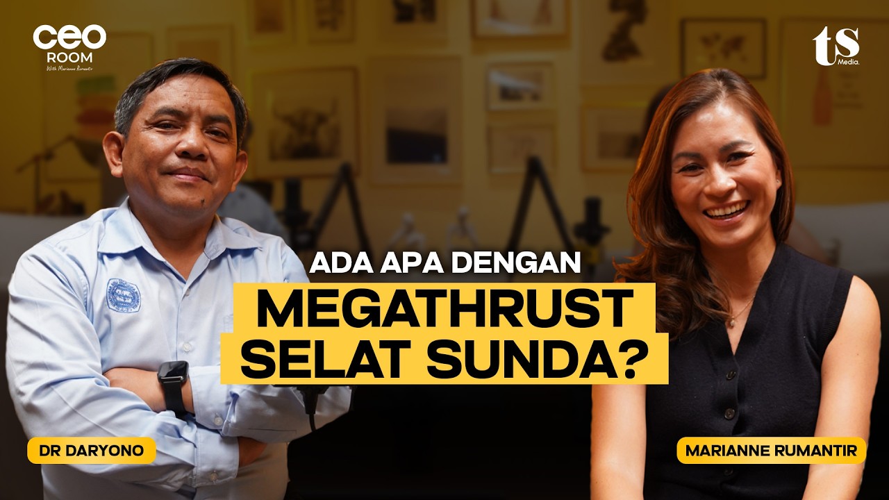 BENARKAH ADA DAMPAK POSITIF GEMPA MEGATHRUST SELAT SUNDA? INI PENJELASANNYA! cover art