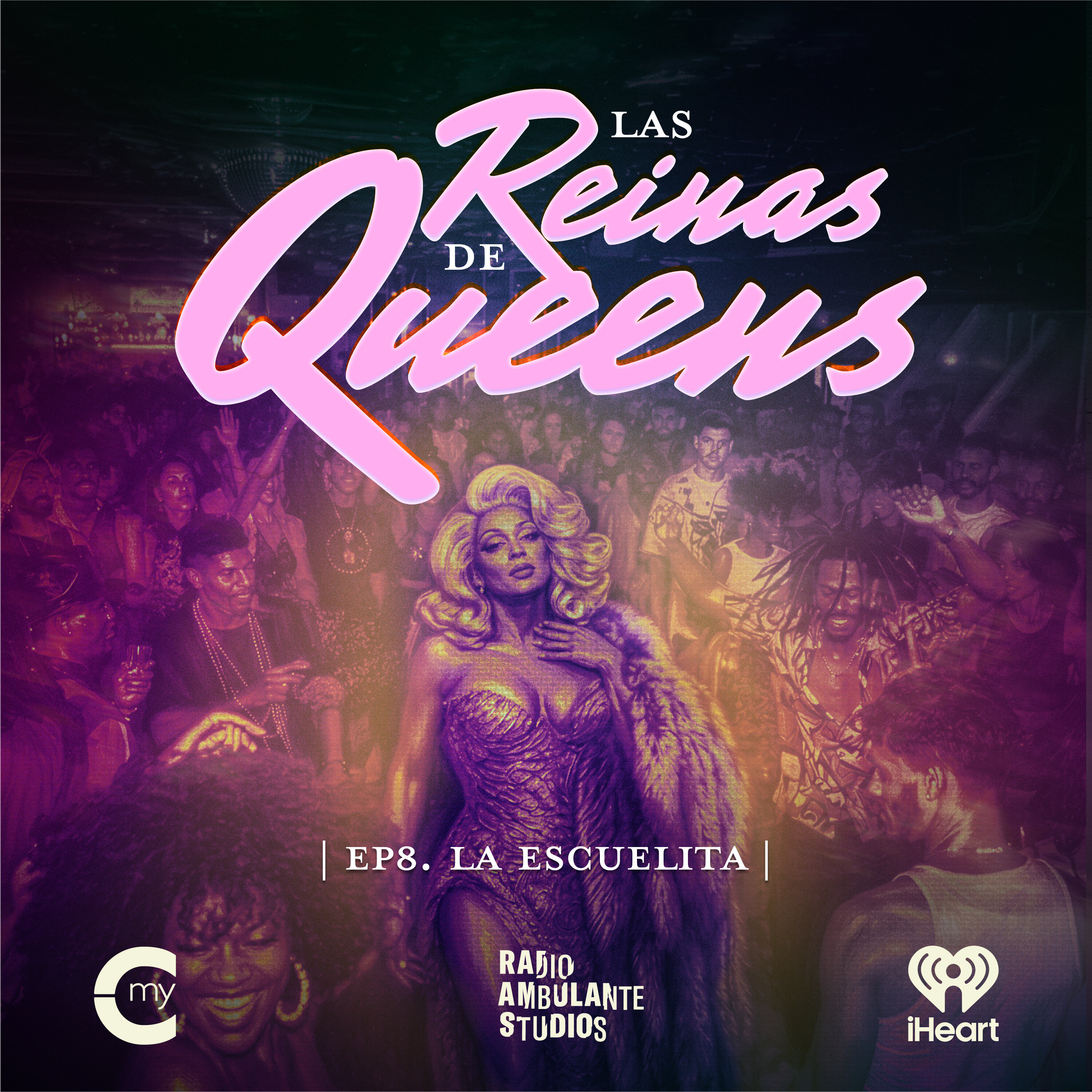 Las Reinas de Queens | 8. La Escuelita cover art