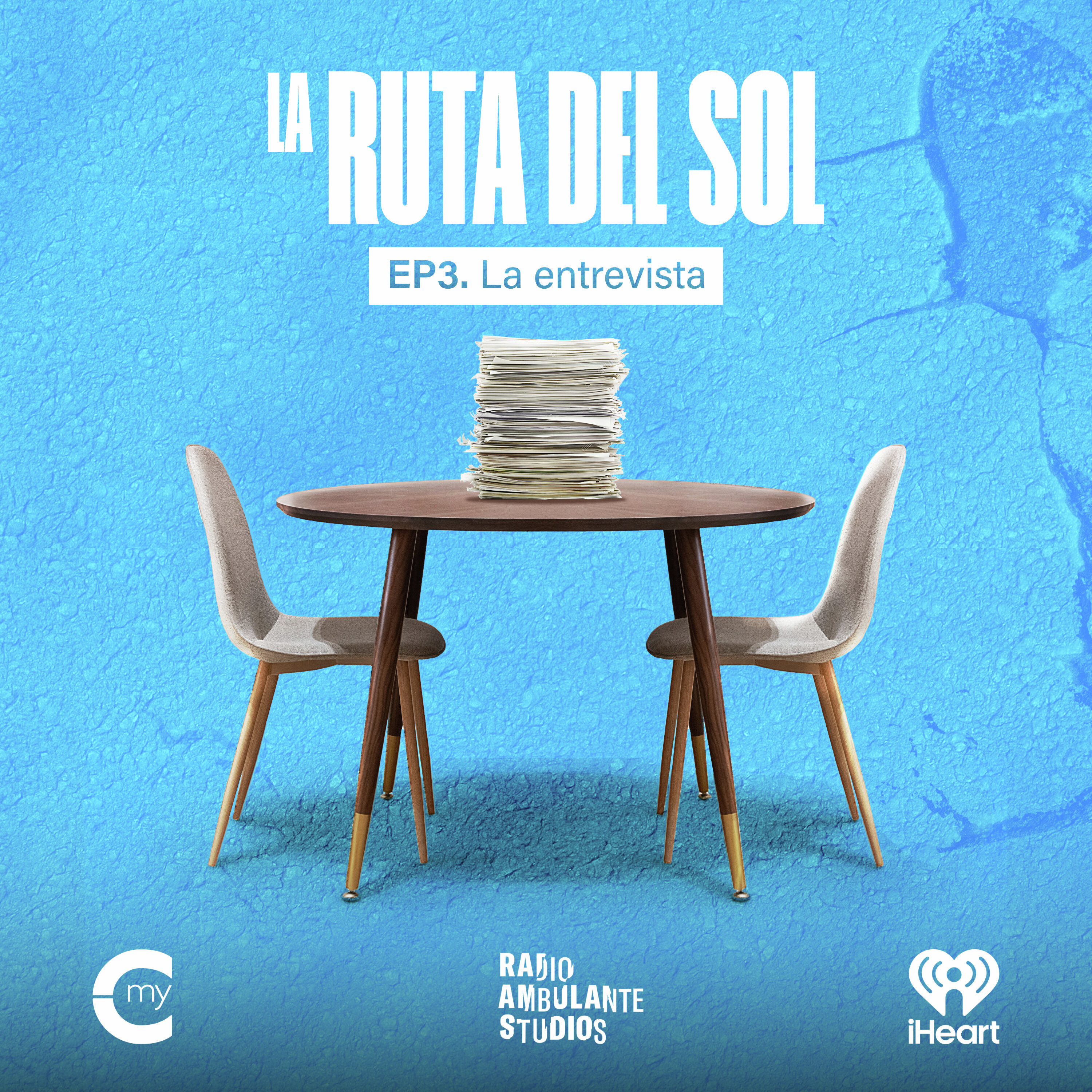 La Ruta del Sol | 3. La entrevista cover art