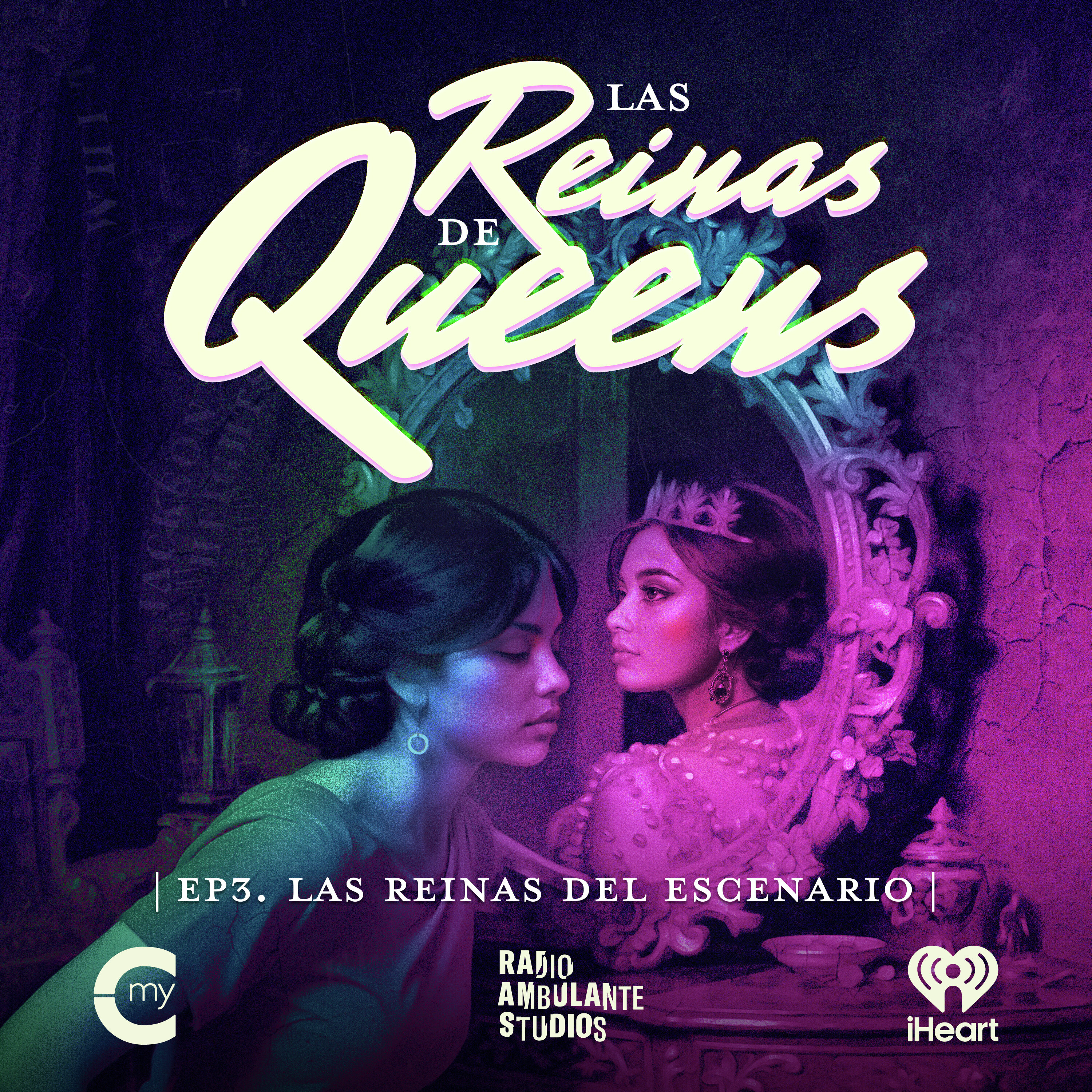 Las Reinas de Queens | 3. Las reinas del escenario cover art
