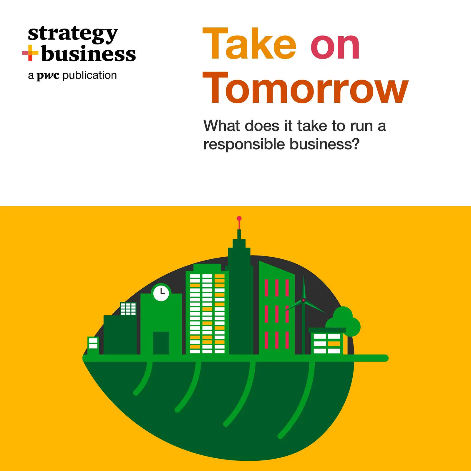 What does it take to run a responsible business? cover art