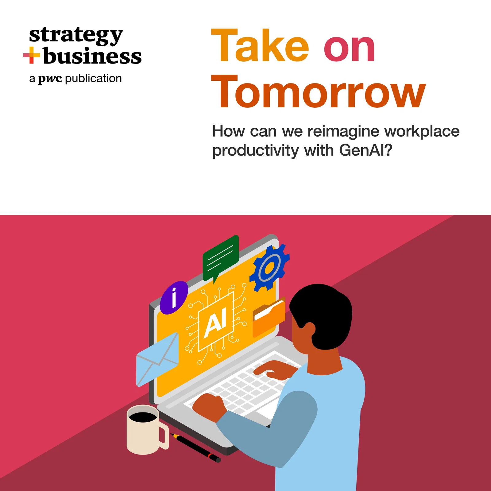 How can we reimagine workplace productivity with GenAI? cover art