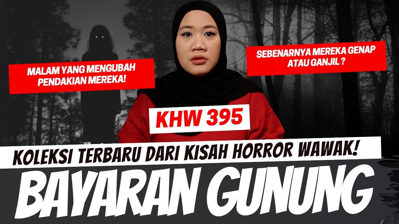BAYARAN GUNUNG - KHW PART 395 cover art