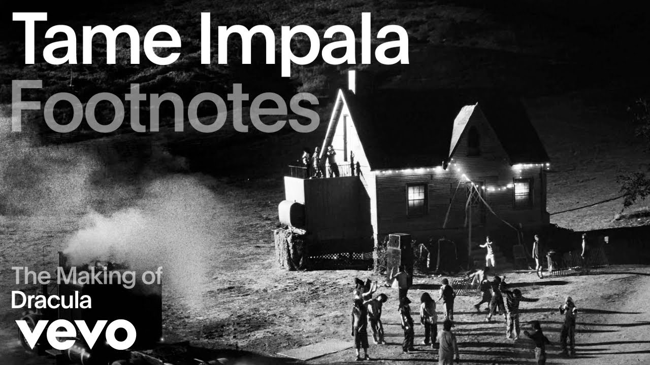 Tame Impala - The Making of 'Dracula' | Vevo Footnotes cover art
