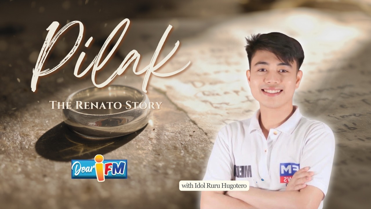 Dear iFM | PILAK - THE RENATO STORY cover art