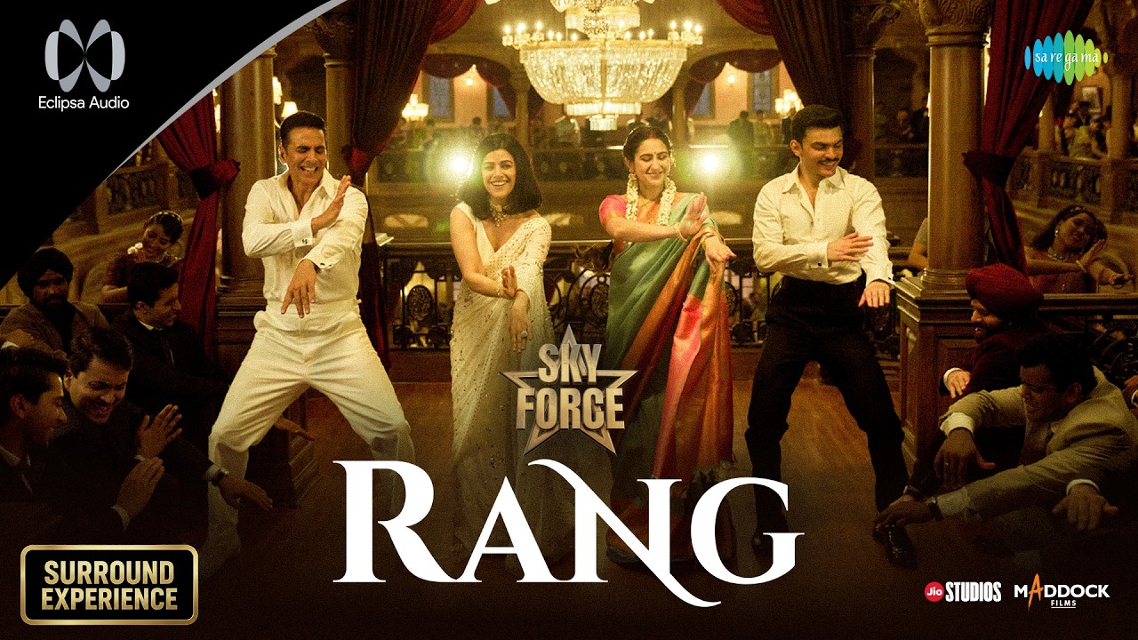 Rang - Eclipsa Audio | Sky Force | Akshay Kumar, Veer P, Sara, Nimrat, Tanishk, Satinder Sartaaj cover art