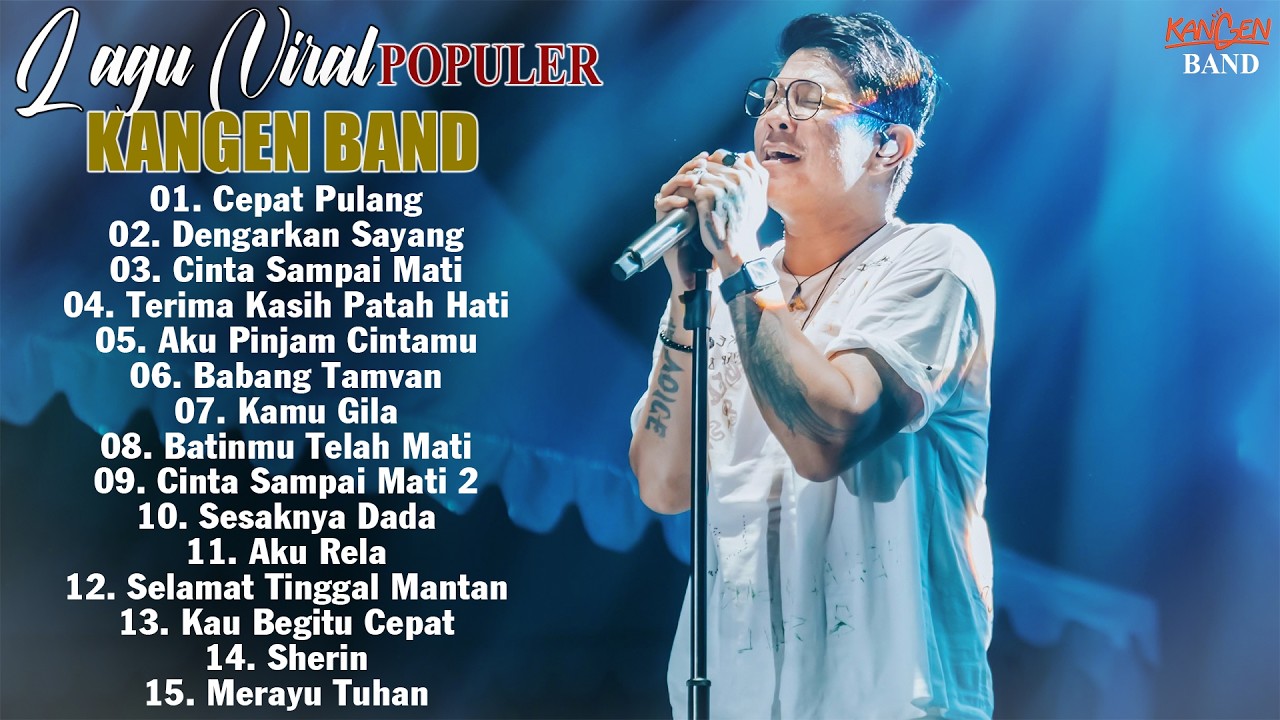 Full Album Kangen Band Terbaru 2026 Paling Enak Didengar - Kompilasi Lagu Kangen Band Terpopuler cover art