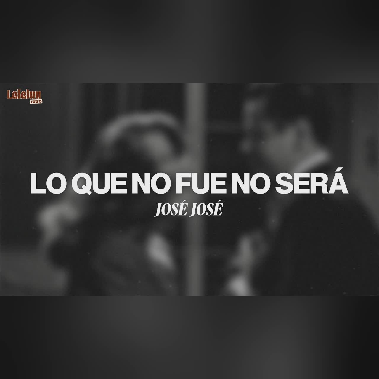 Lo Que No Fue No Será cover art