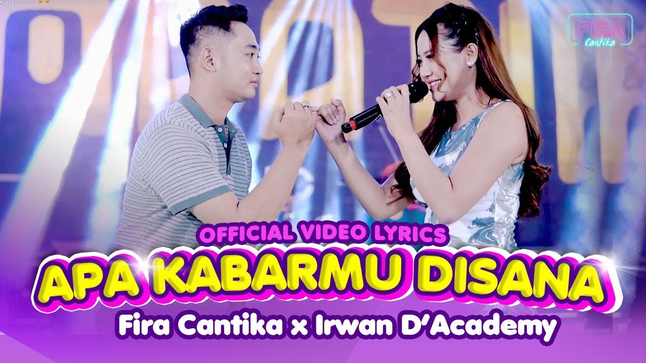 APA KABARMU DISANA - IRWAN KRISDIYANTO X FIRA CANTIKA | SIMPATIK MUSIC (OFFICIAL LYRIC VIDEO) cover art