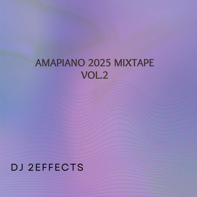 Amapiano 2025 Mixtape Vol.2 cover art