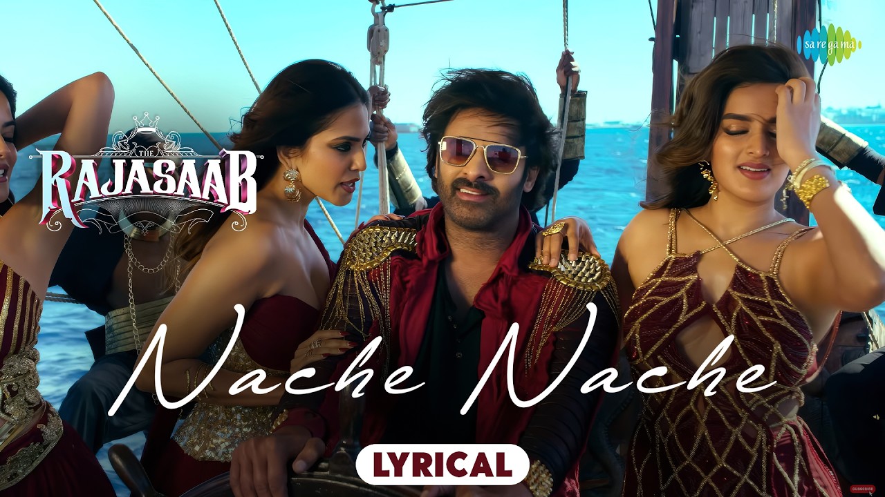 Nache Nache - Lyrical | The RajaSaab | Prabhas, Malavika Mohan, Nidhhi Agerwal, Riddhi | Thaman S cover art