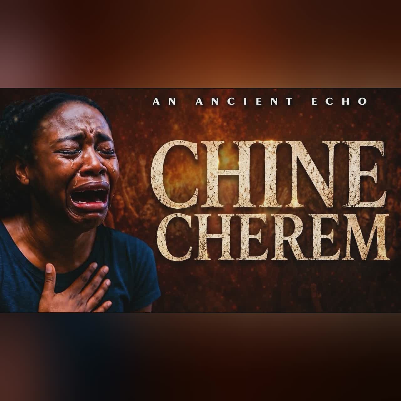 AN ANCIENT ECHO - CHINECHEREM cover art
