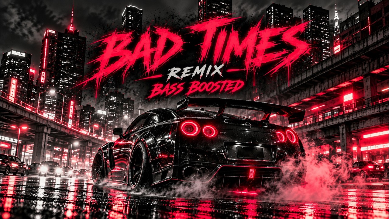 Imael Angel — Bad Times | Bass Boosted Remix 2026 cover art