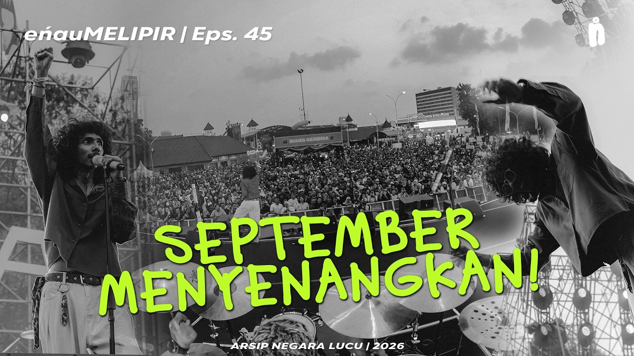 #eńauMELIPIR Eps. 45 | Perpanggungan September Ceria cover art