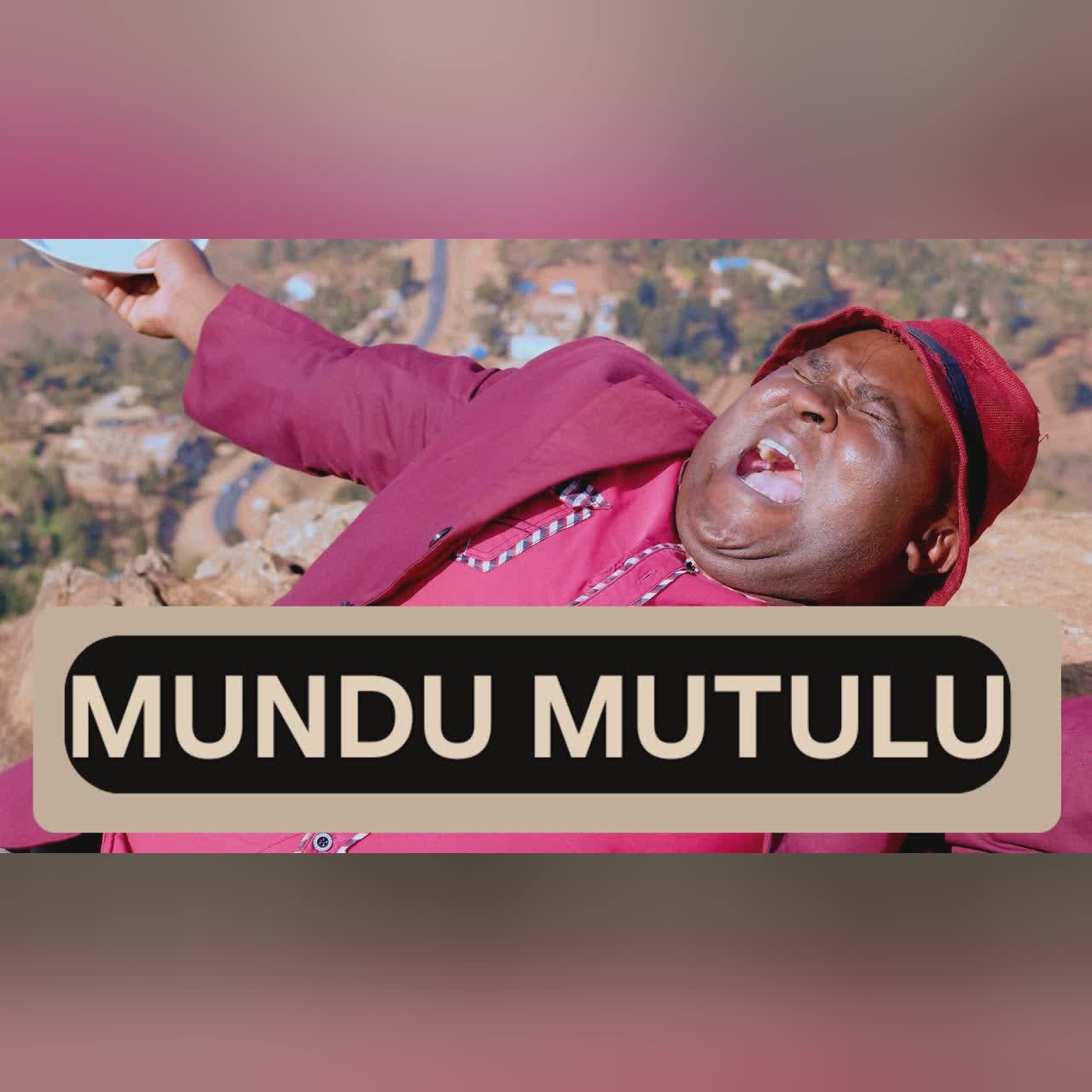 EV.JOHN KAY- MUNDU MUTULU (OFFICIAL VIDEO) cover art