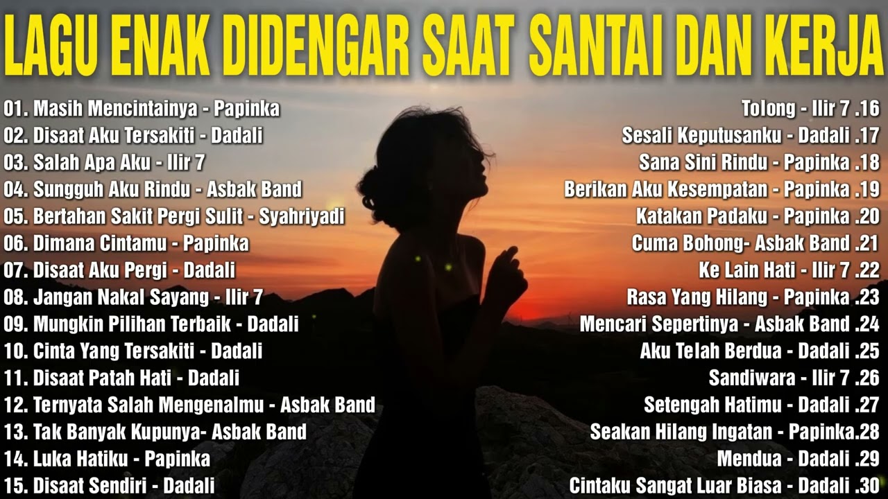 Lagu Galau Terpopuler Tahun 2000an - Lagu Santai Buat Kerja cover art
