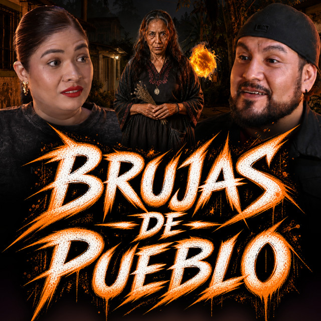 El Aterrador Secreto de las Brujas de Mi Pueblo: BRUJAS SINIESTRAS cover art