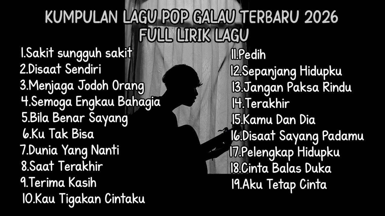 KUMPULAN LAGU POP GALAU TERBARU 2026 FULL LIRIK LAGU || kumpulan lagu pop galau paling populer cover art