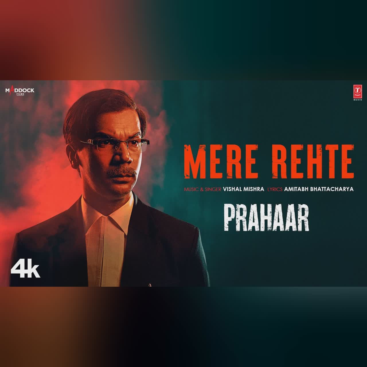 Prahaar: Mere Rehte (Song) | Rajkummar Rao, Wamiqa, Jaideep A | Vishal Mishra, Amitabh Bhattacharya cover art