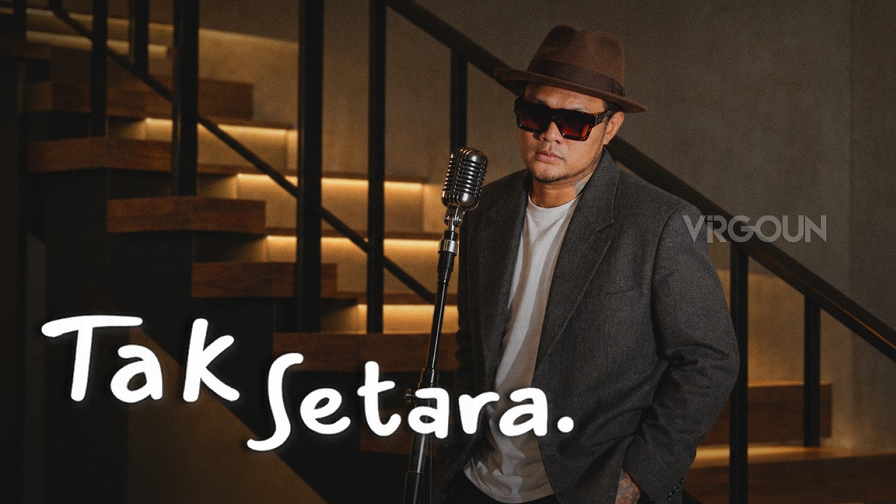 Virgoun - Tak Setara (Official Lyric Visualizer) cover art