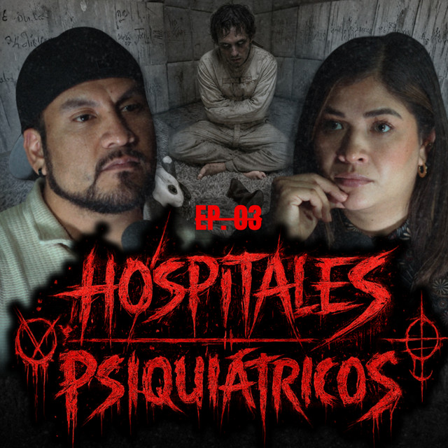Ep 3. SE QUITÓ LOS OJOS CON UN TENEDOR: Historias Psiquiatricas Que no Podras Creer cover art