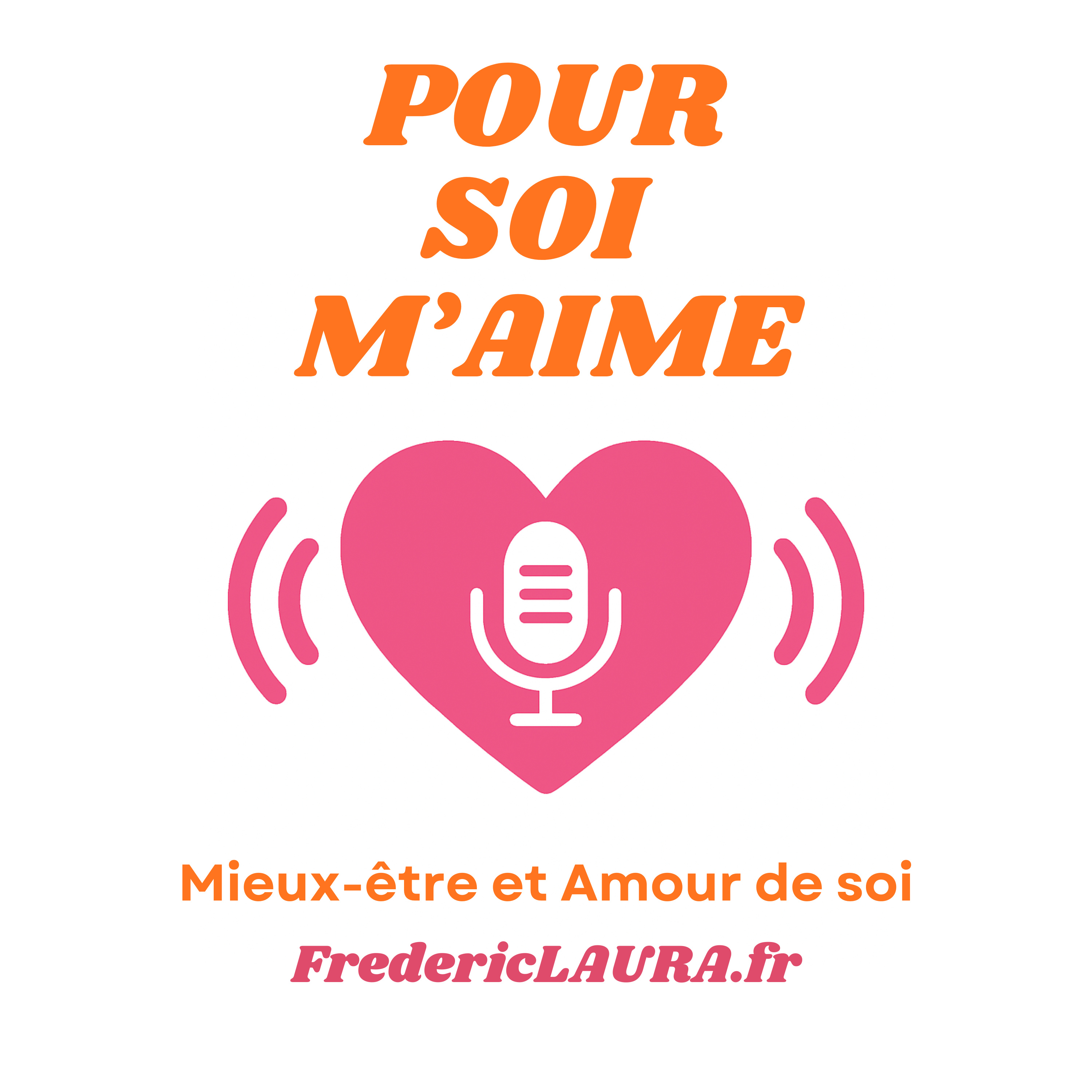 Pour Soi M'Aime, estime, confiance, amour de soi. Outils et réflexions. Frédéric Laura psychologue cover art