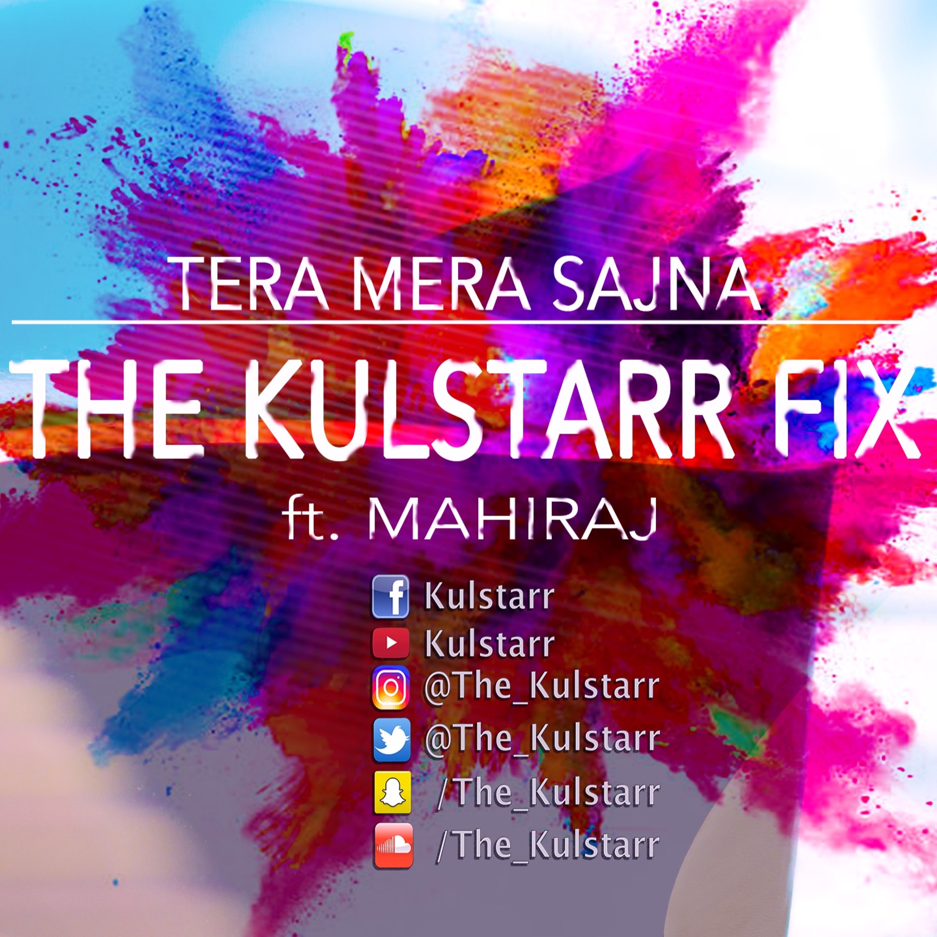 Tera Mera Sajna | The Kulstarr Fix | Kulstarr | Mahiraj | Punjabi | Bollywood | Latest Punjabi Songs cover art