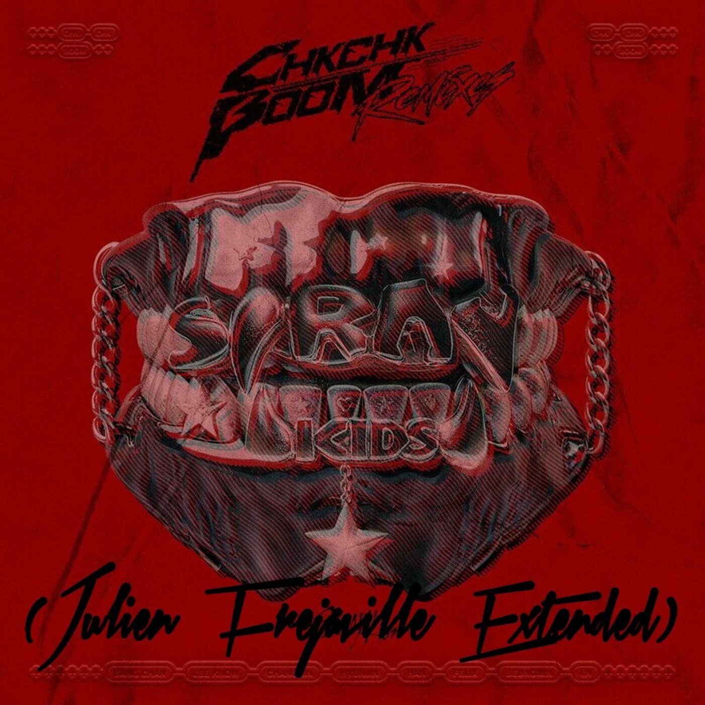 STRAY KIDS - CHK CHK BOOM (JULIEN FREJAVILLE EXTENDED) cover art