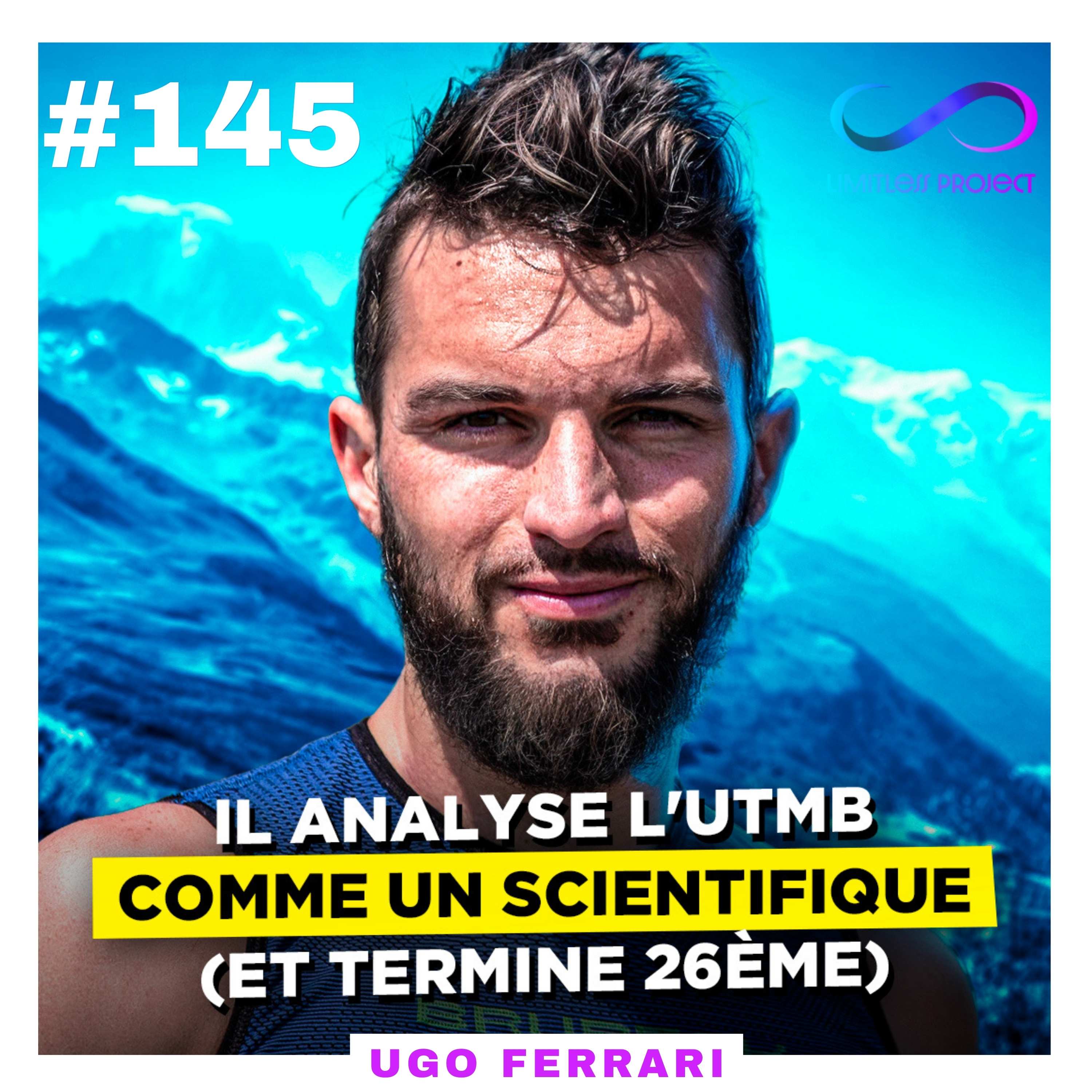 Il analyse l'UTMB comme un scientifique (et termine 26ème) - Ugo Ferrari cover art