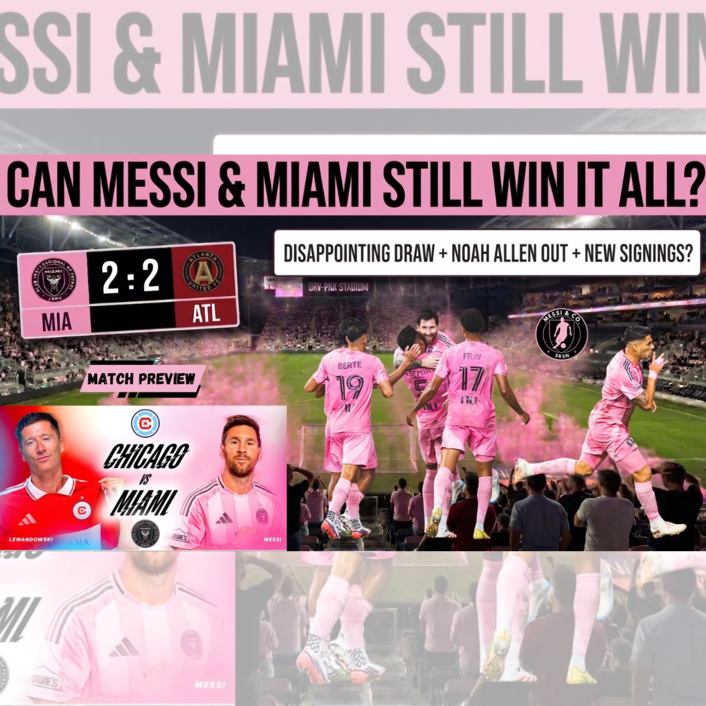 CAN MESSI & MIAMI STILL WIN IT ALL? cover art