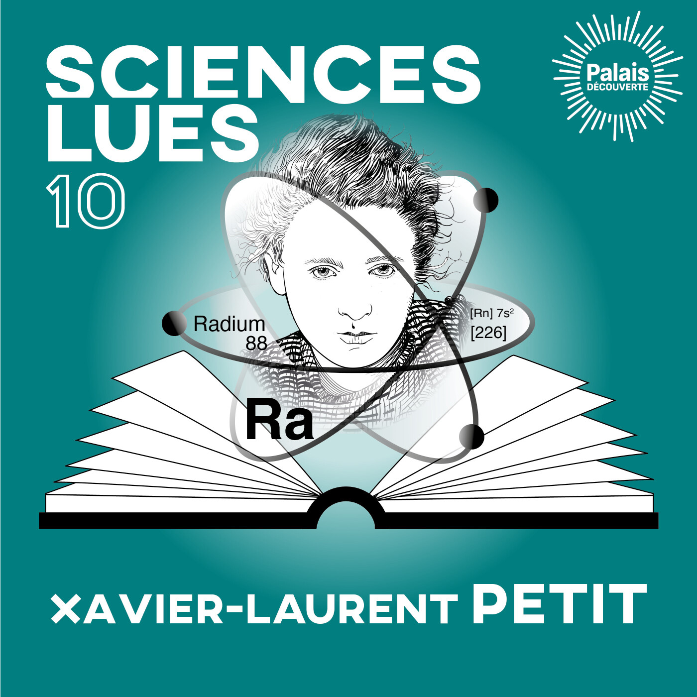 Sciences lues - Xavier-Laurent Petit - Marie Curie (S2E10) cover art