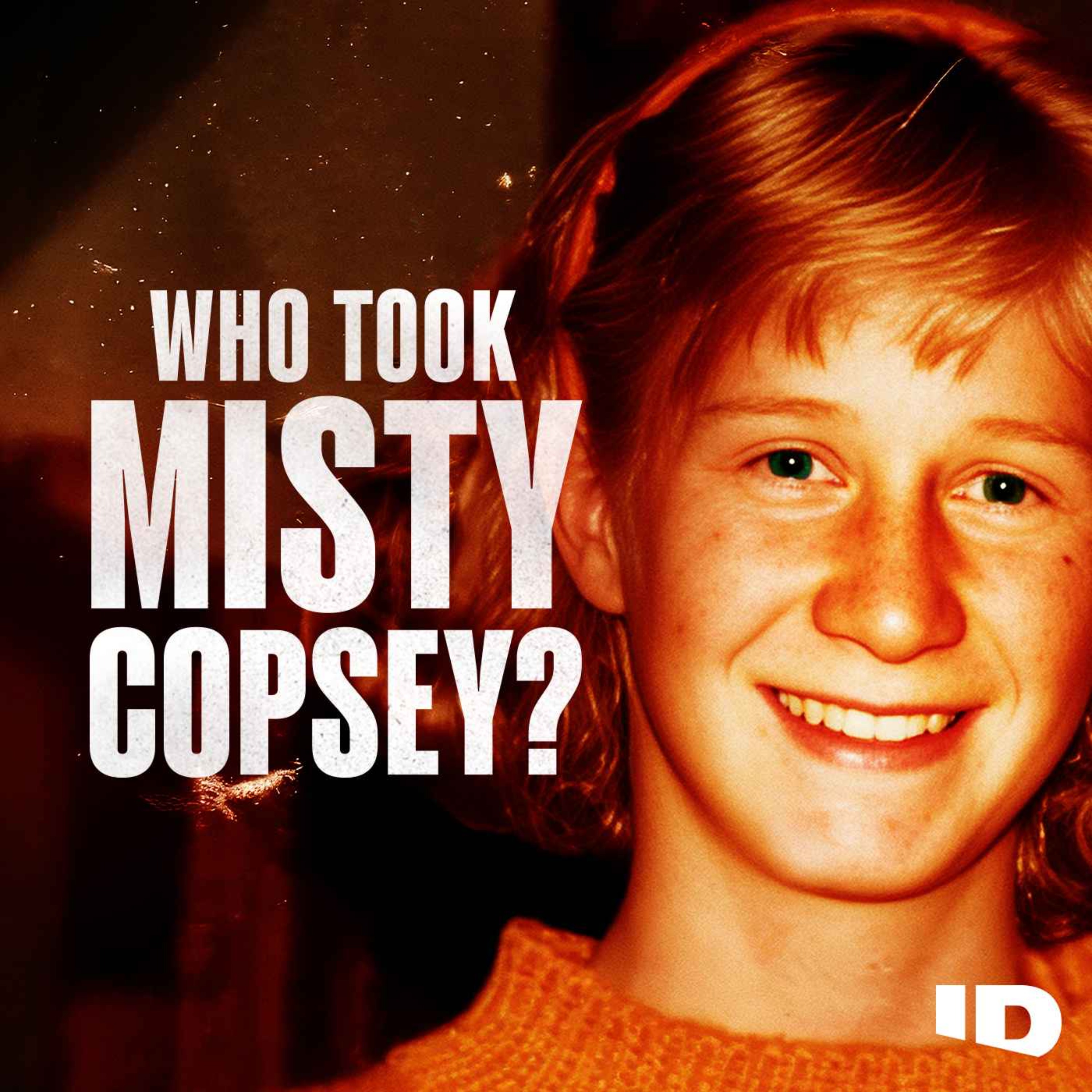 Ep.1: Misty is Missing - Who Took Misty Copsey?