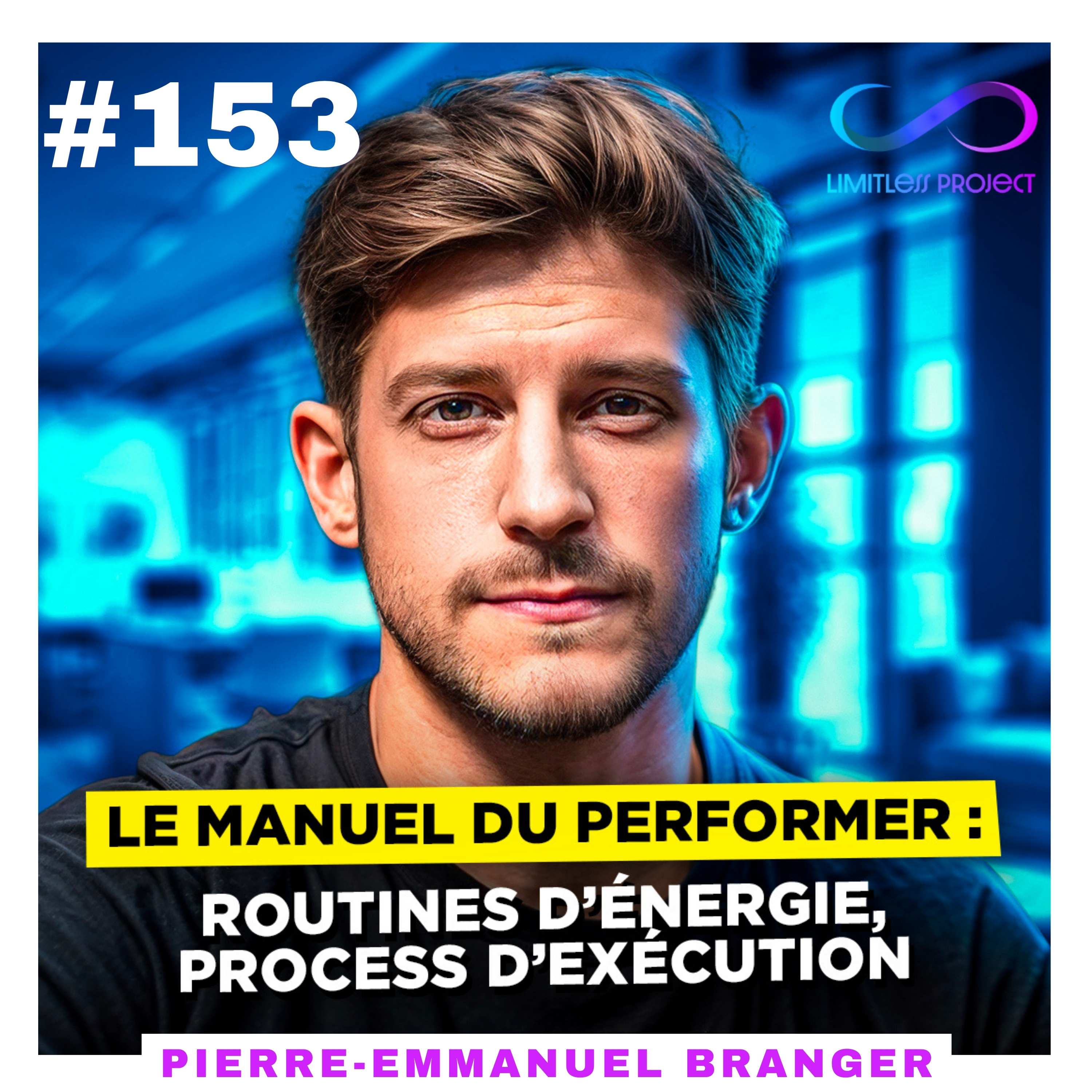 Le Manuel du Performer : routines d’énergie, process d’exécution -Pierre-Emmanuel Branger cover art