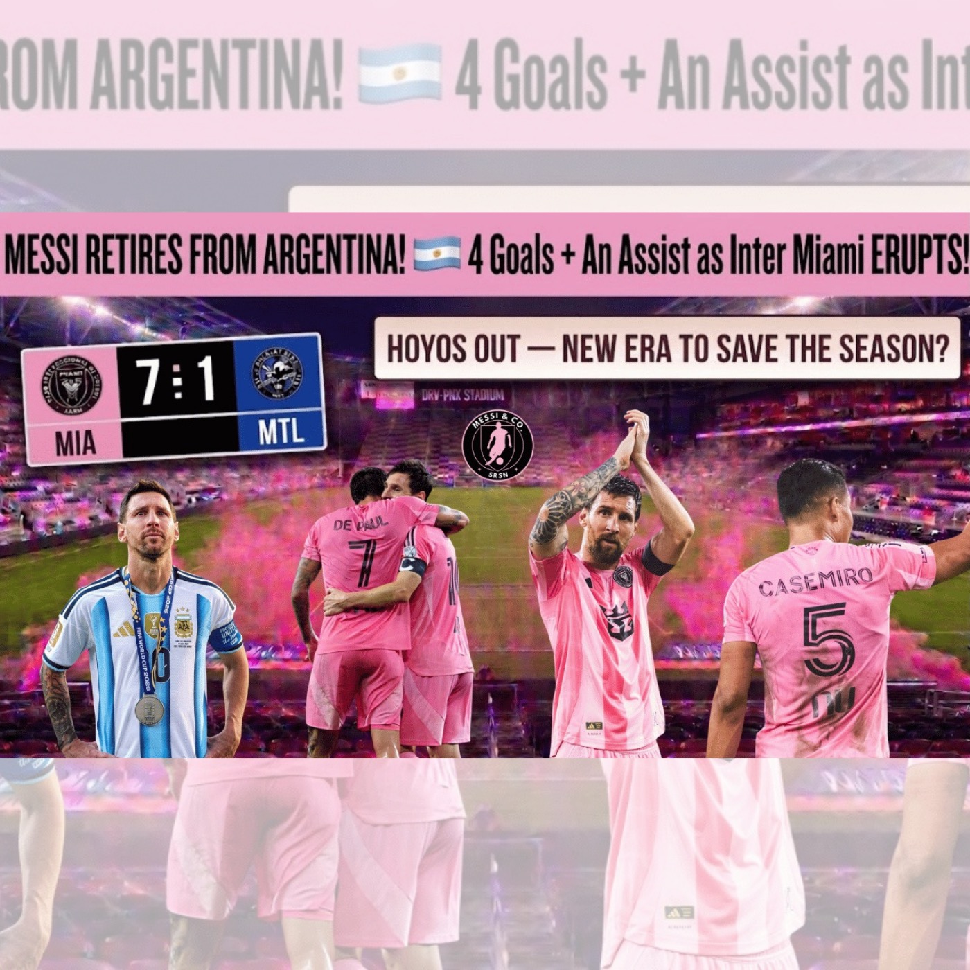 LIVE EPISODE: MESSI RETIRES FROM ARGENTINA! 🇦🇷 4 Goals + An Assist as Inter Miami ERUPTS! cover art