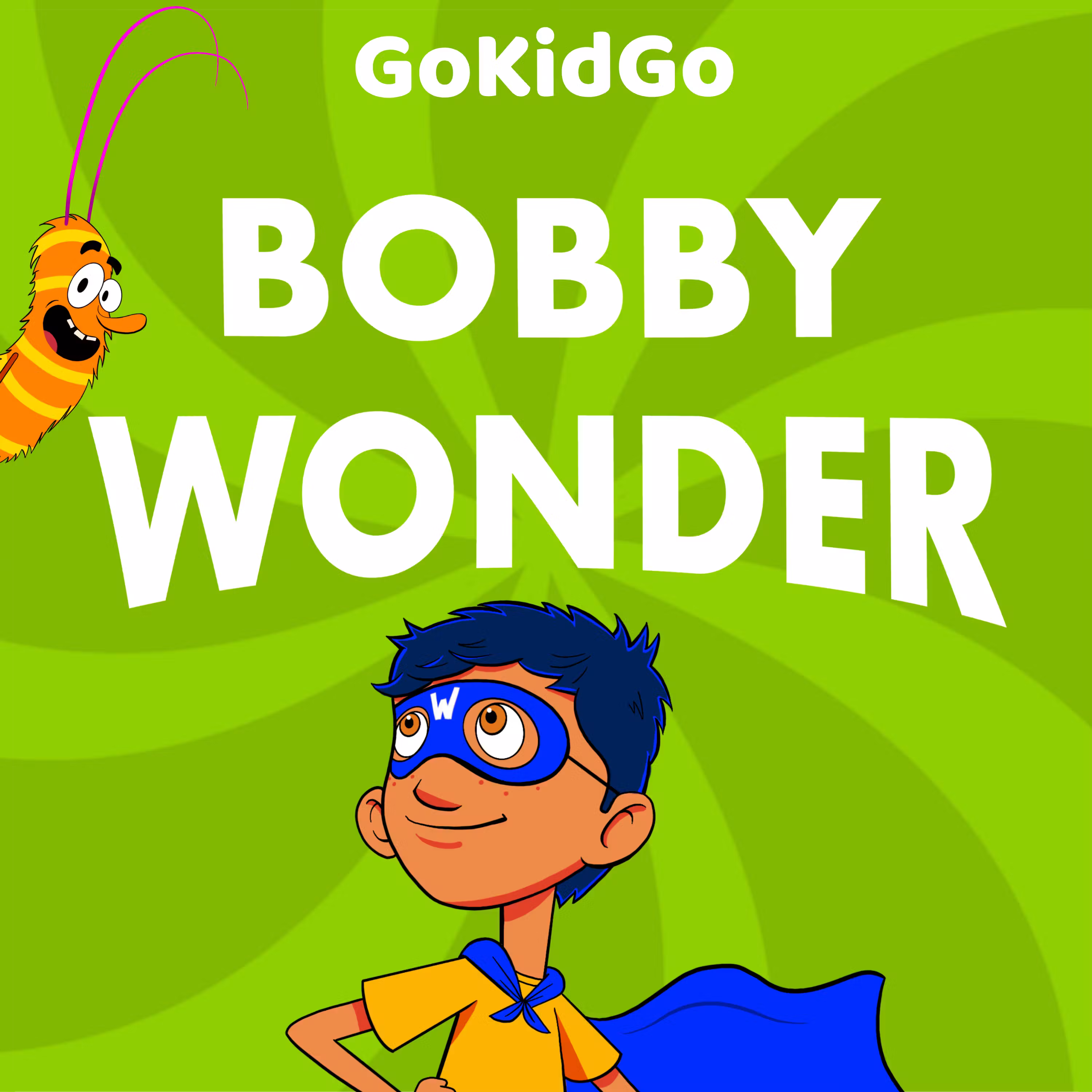 Bobby Wonder: Superhero Adventure Stories for Kids cover art