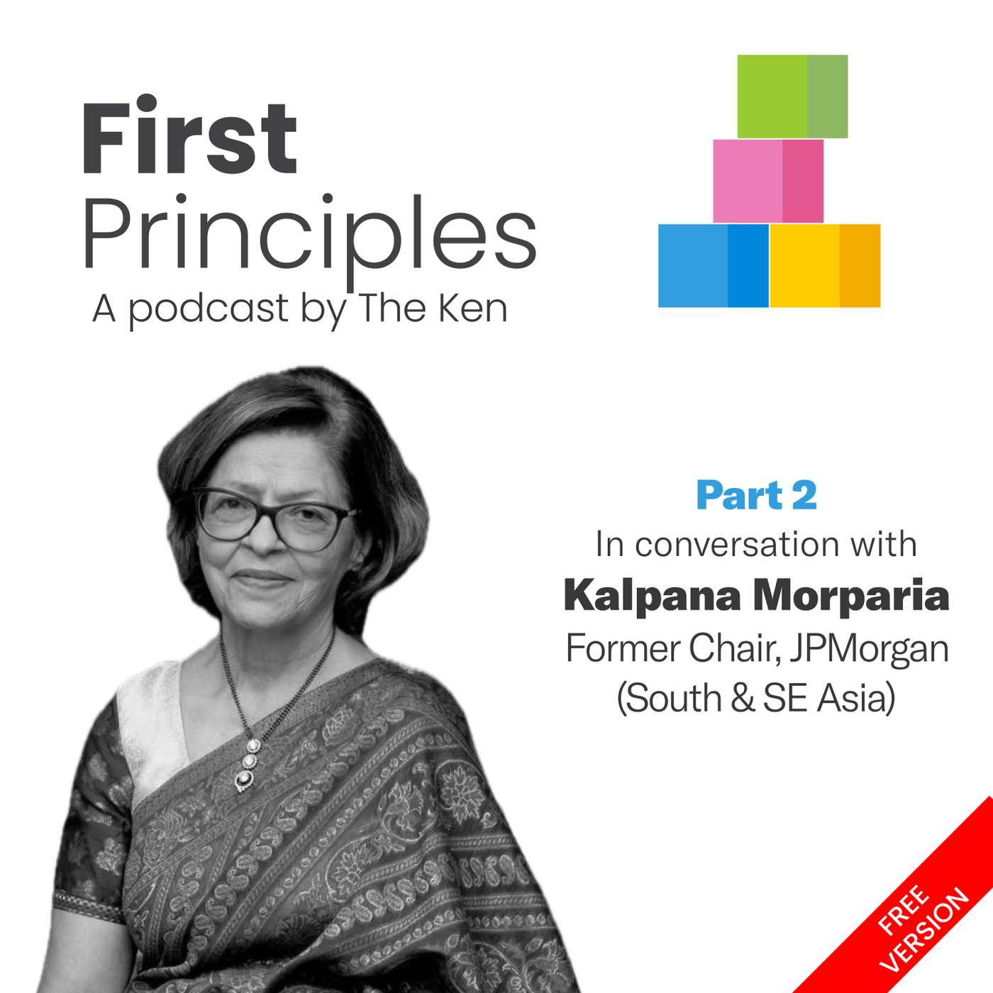 Part 2: Kalpana Morparia on the culture of dissent, the 90-day NYSE race, and why ambition requires self-redundancy cover art