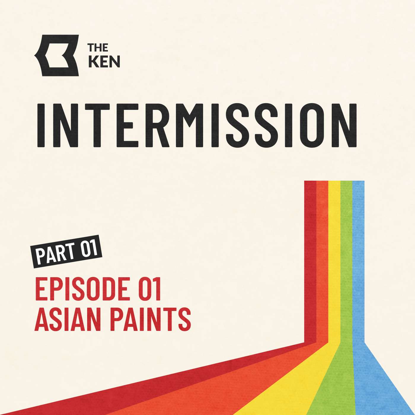Intermission E01 - Asian Paints (PART 1) cover art