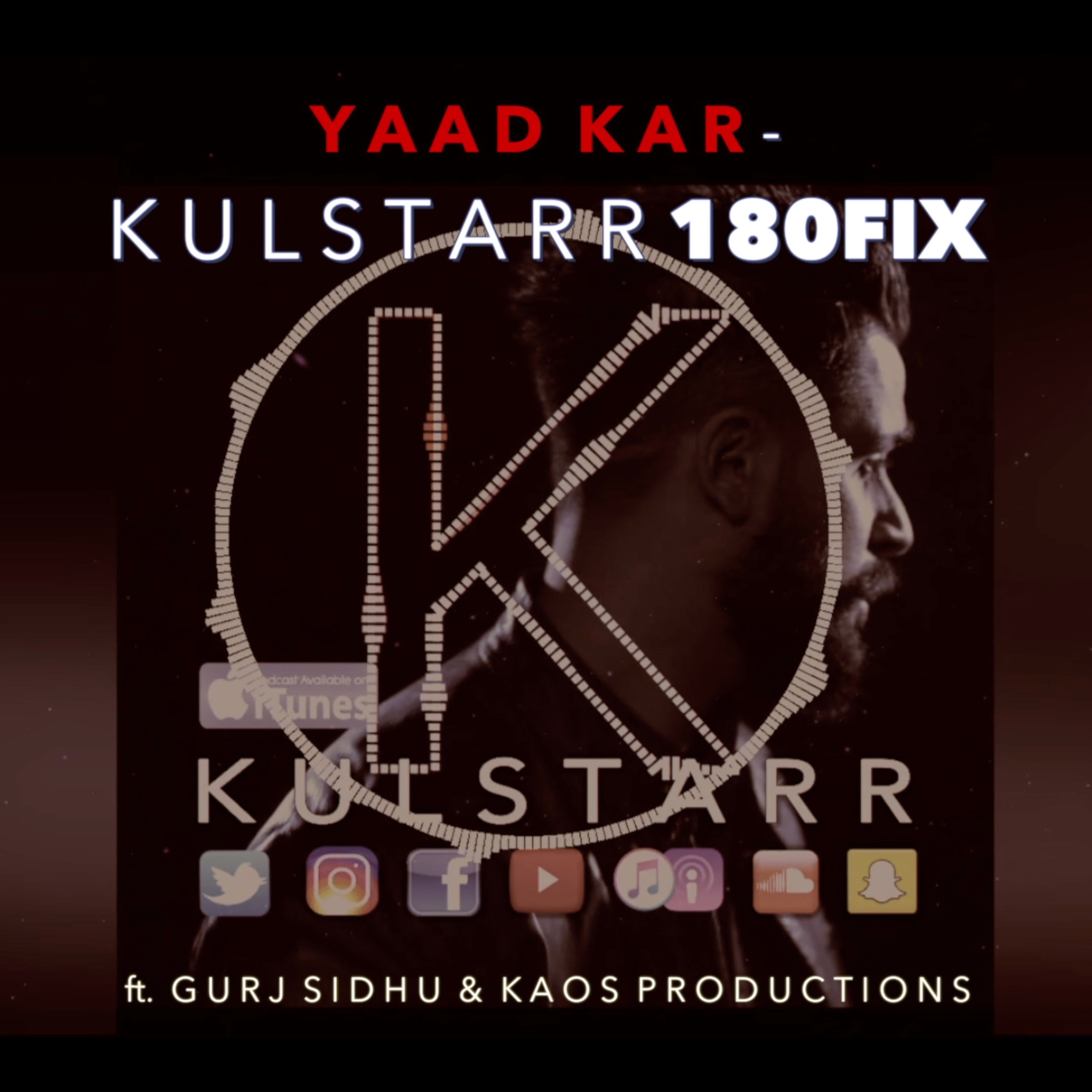 Yaad Kar | Kulstarr | 180FIX | Gurj Sidhu | Kaos Productions | Bhangra | Latest Punjabi Remix 2018 cover art