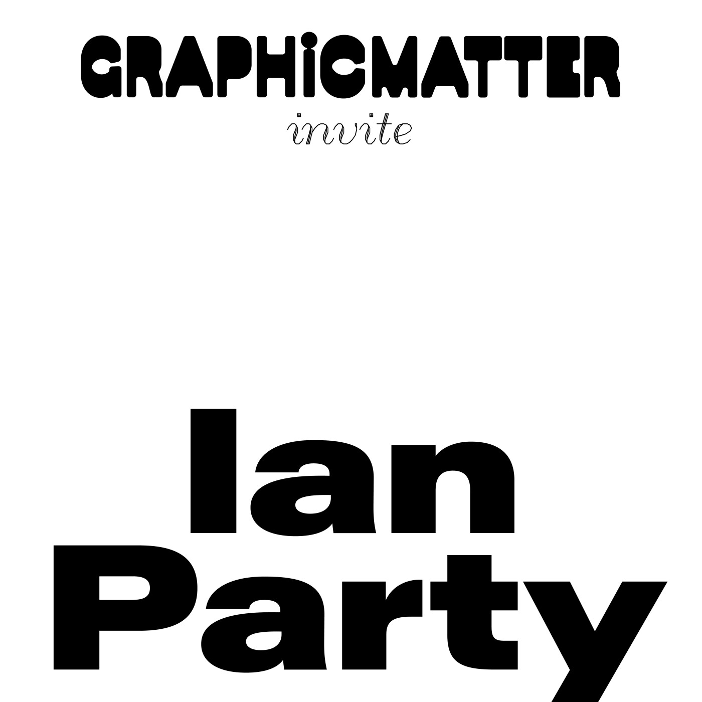 EP.84 - Ian Party, dessin de caractères, fontes variables et Newglyph Foundry cover art