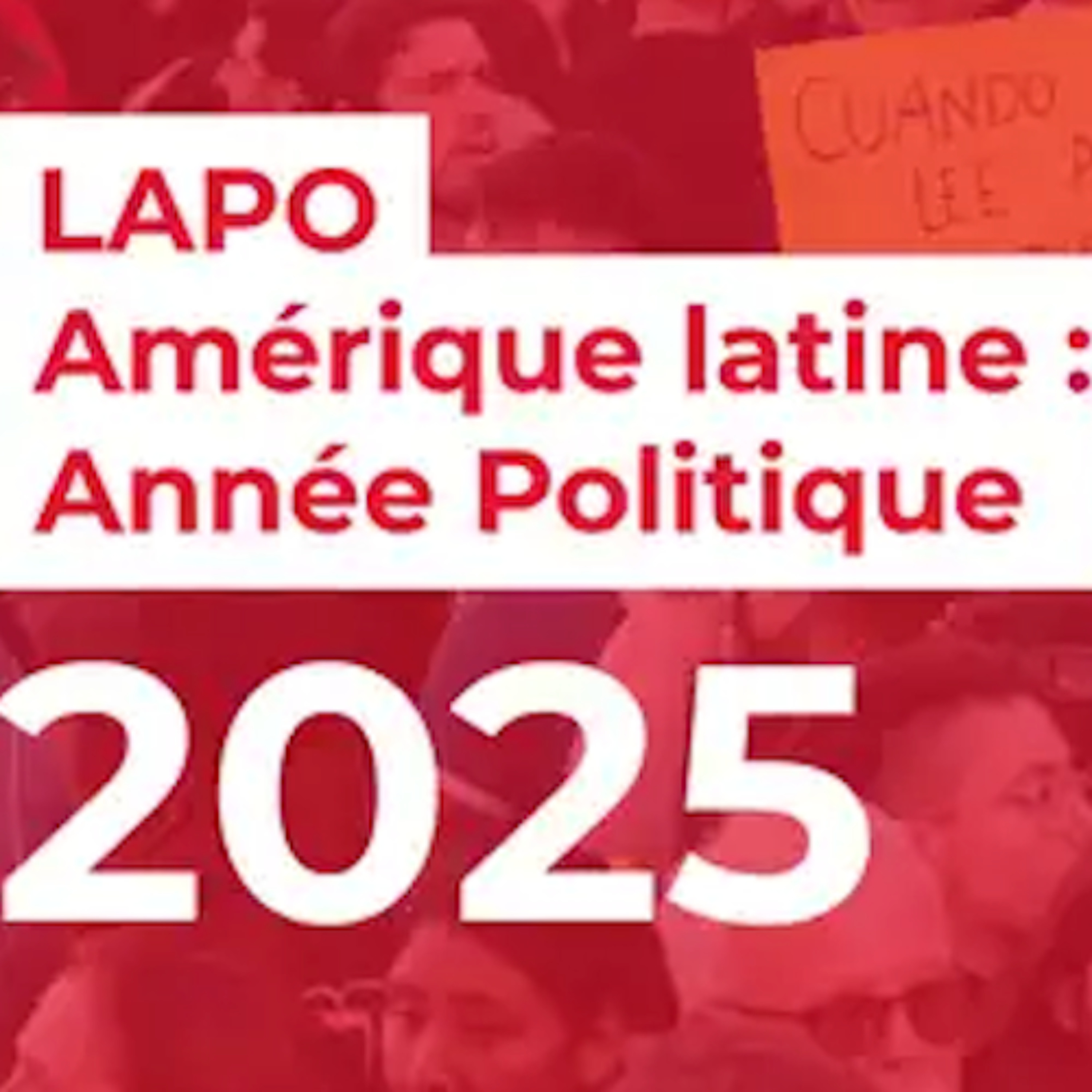 Amérique latine: Année Politique 2025 cover art