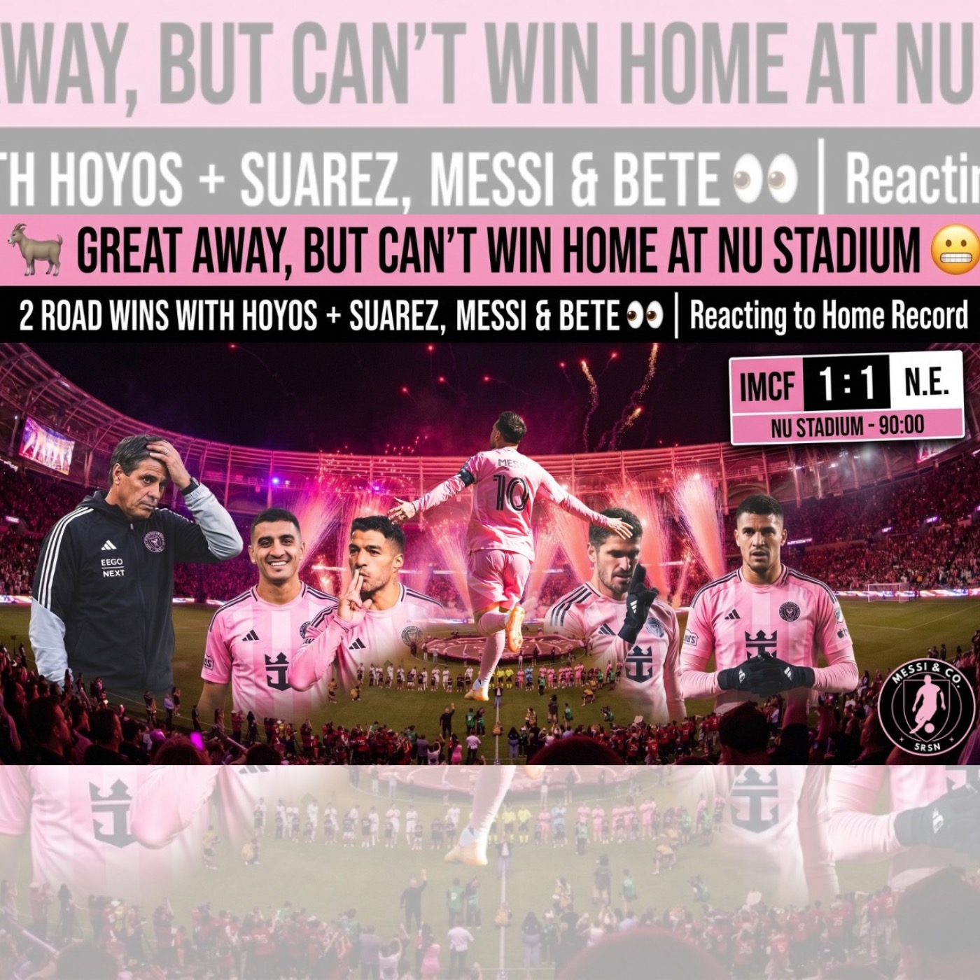 MESSI & CO | Inter Miami Can't Win at NU Stadium ❌ New looks for Messi, Suarez & Berte 👀 cover art