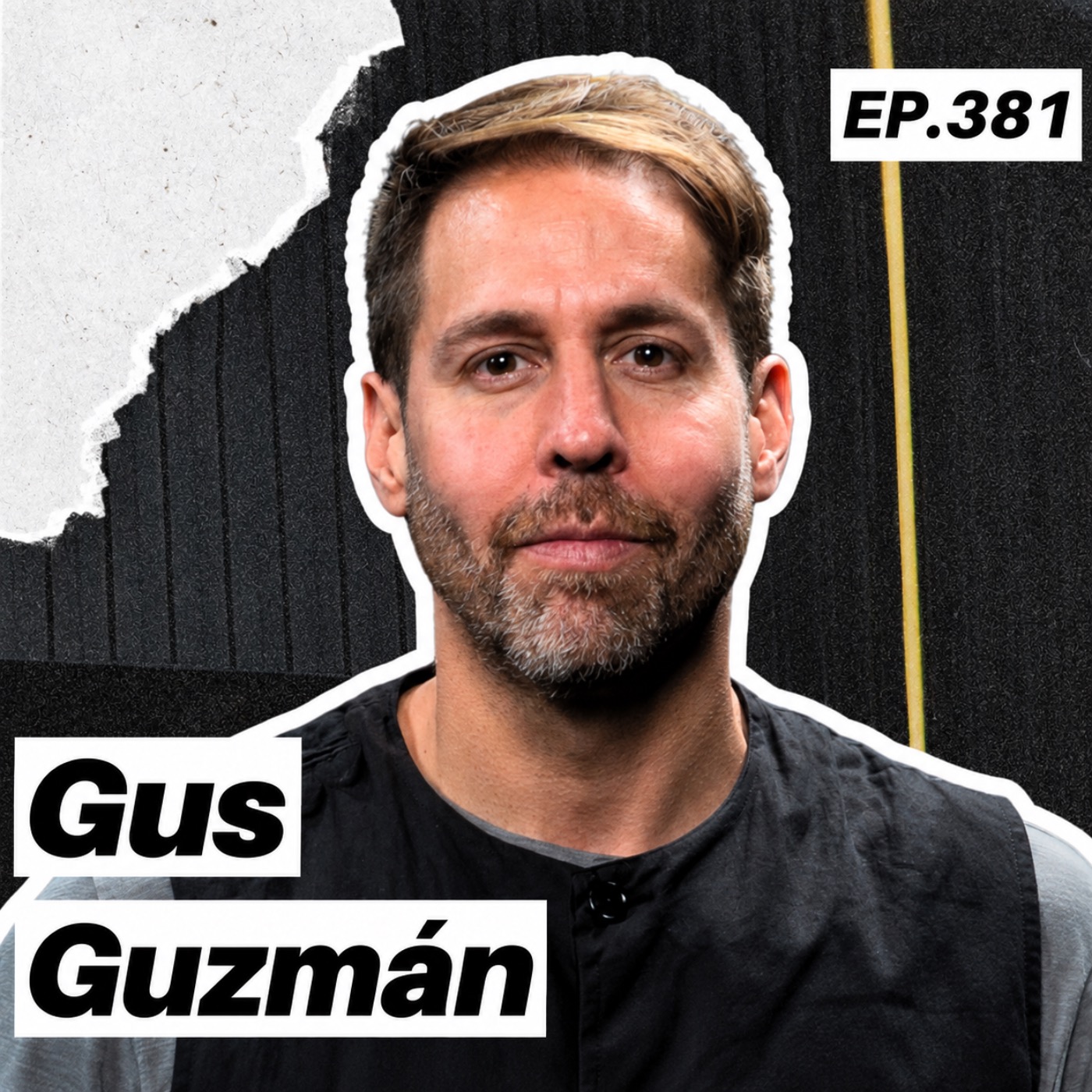 Sobre los riesgos de emprender, seguir tu instinto y cómo balancear la pasión y los números - Gus Guzmán - 381 cover art